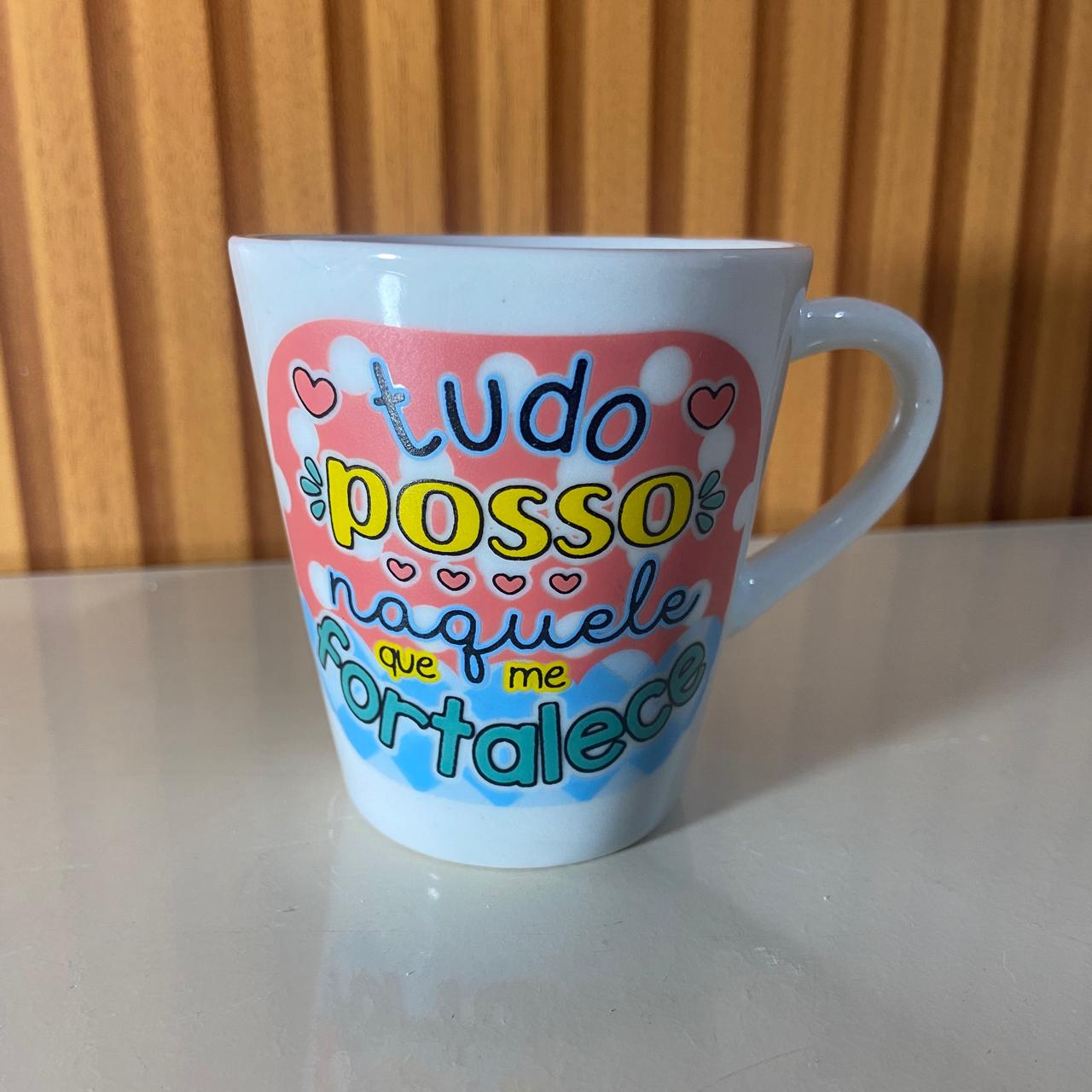 XÍCARA BRANCA TUDO POSSO NAQUELE... MOD2 120ML (1 UNIDADE)