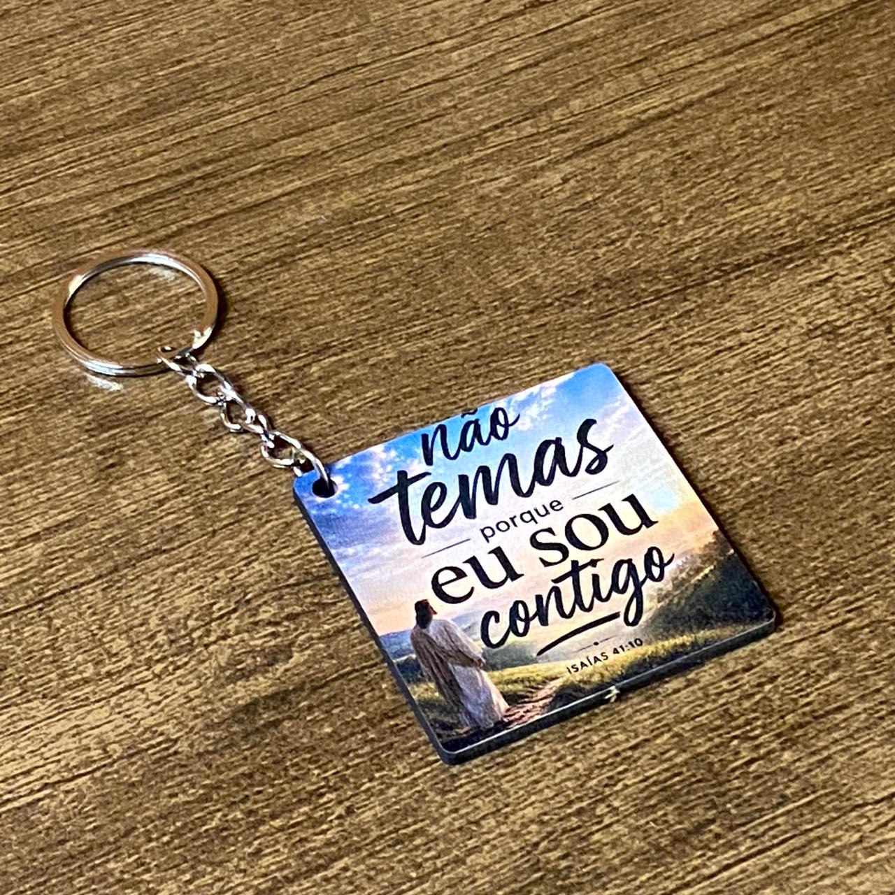 CHAVEIRO DE MDF NÃO TEMAS PORQUE... (1 UNIDADE)