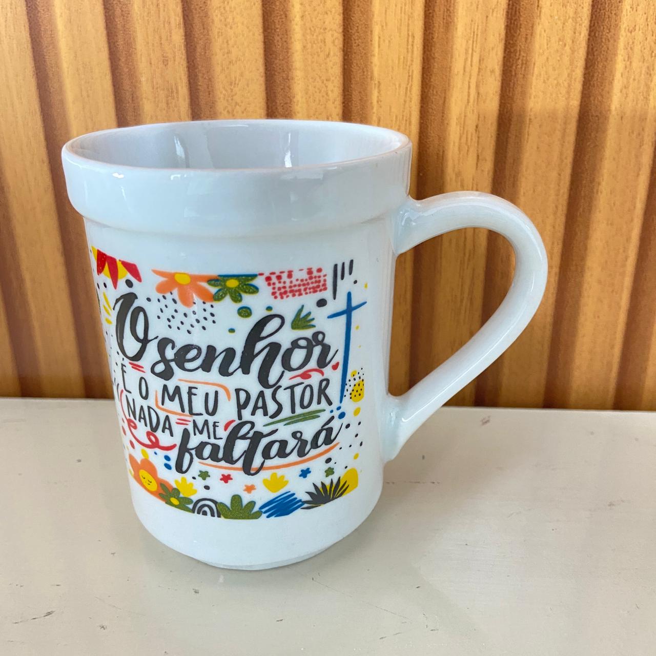CANECA BRANCA O SENHOR É MEU PASTOR... 220ML (1 UNIDADE)