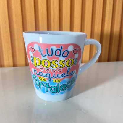 XÍCARA BRANCA TUDO POSSO NAQUELE... MOD2 120ML (1 UNIDADE)