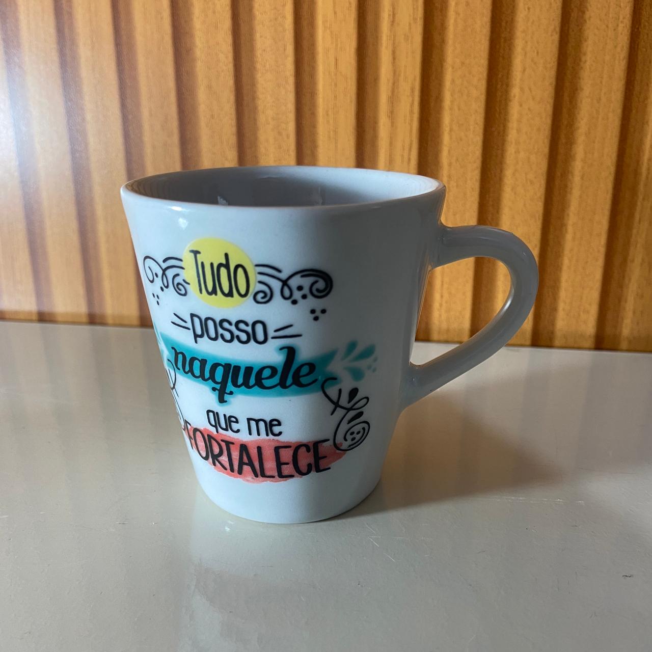 XÍCARA BRANCA TUDO POSSO NAQUELE... 120ML (1 UNIDADE)