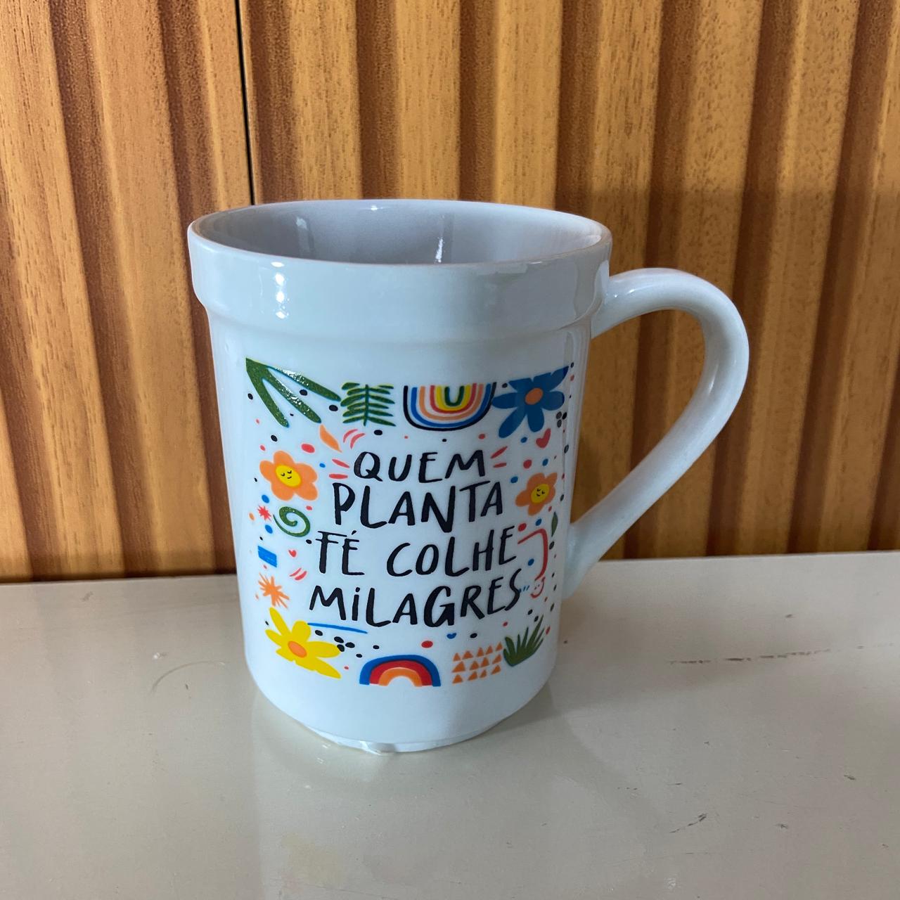 CANECA BRANCA QUEM PLANTA FÉ... 220ML (1 UNIDADE)