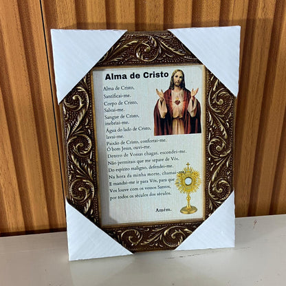 QUADRO COM MOLDURA RESINADO ORAÇÃO ALMA DE CRISTO  20,5X15,5 (1 UNIDADE)