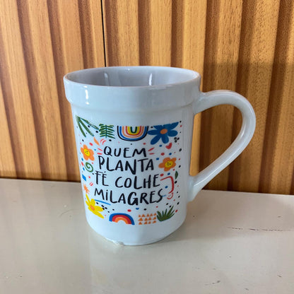 CANECA BRANCA QUEM PLANTA FÉ... 220ML (1 UNIDADE)