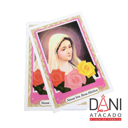 FOLHETO DE ORAÇÃO NOSSA SENHORA ROSA MÍSTICA (300 UNIDADES)