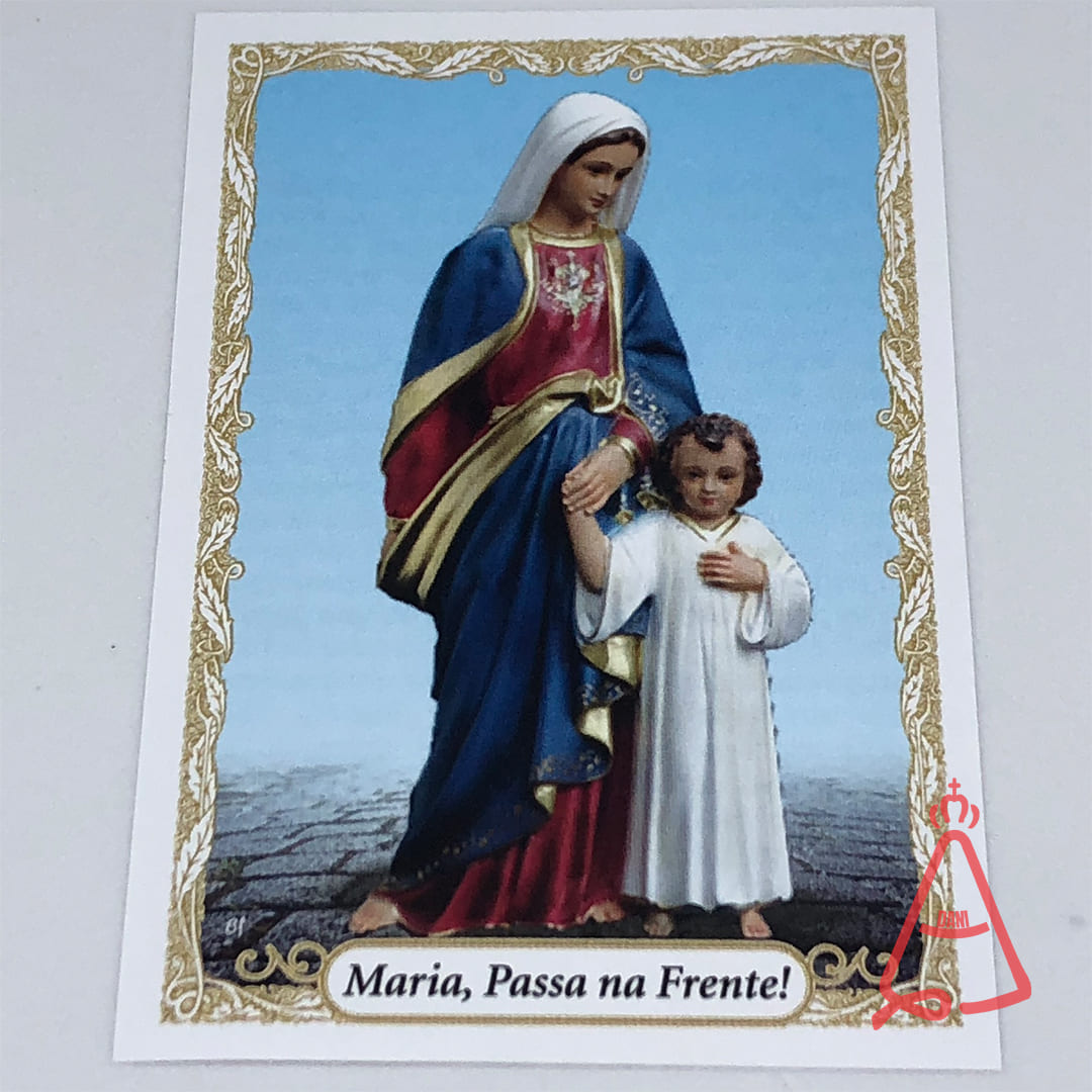 FOLHETO DE ORAÇÃO MARIA PASSA A FRENTE (300 UNIDADES)