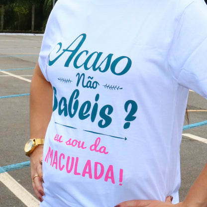 CAMISETA BRANCA EU SOU DA IMACULADA TAMANHO PP (1 UNIDADE)